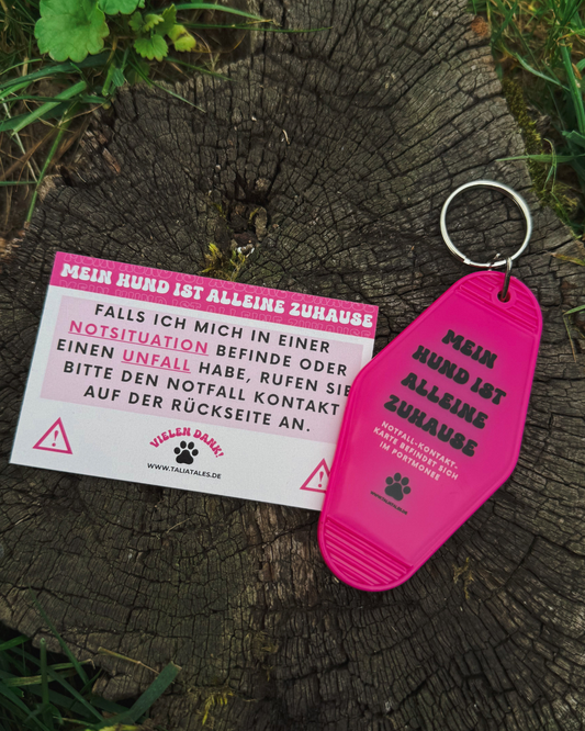 Schlüsselanhänger „Mein Hund ist alleine zuhause“ Pink – inkl. Notfallkarte