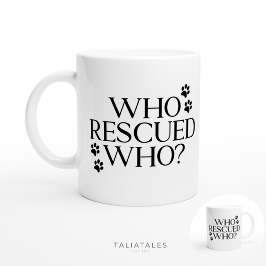 RESCUE DOG Edition Tasse x WHO