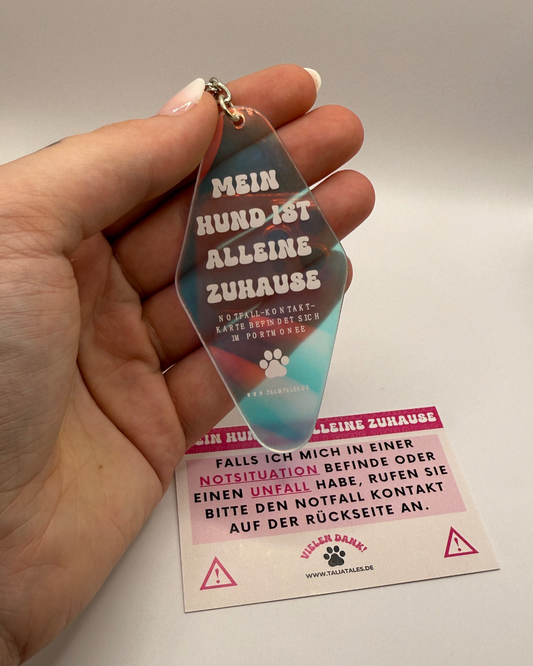 Schlüsselanhänger „Mein Hund ist alleine zuhause“ – holografisch inkl. Notfallkarte