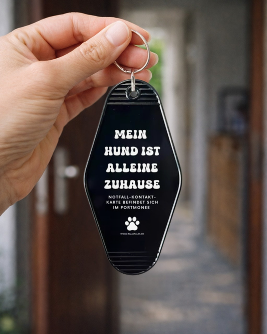 Schlüsselanhänger „Mein Hund ist alleine zuhause“ ALLBlack – inkl. Notfallkarte