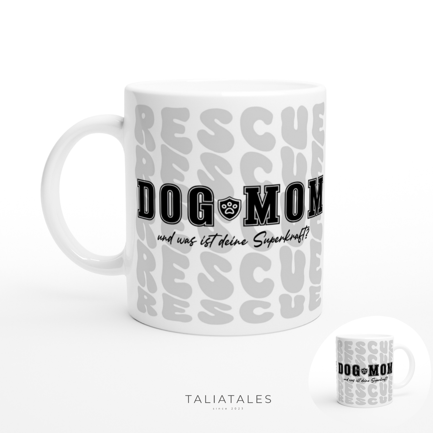 RESCUE DOG Edition Tasse x DOG MOM BK