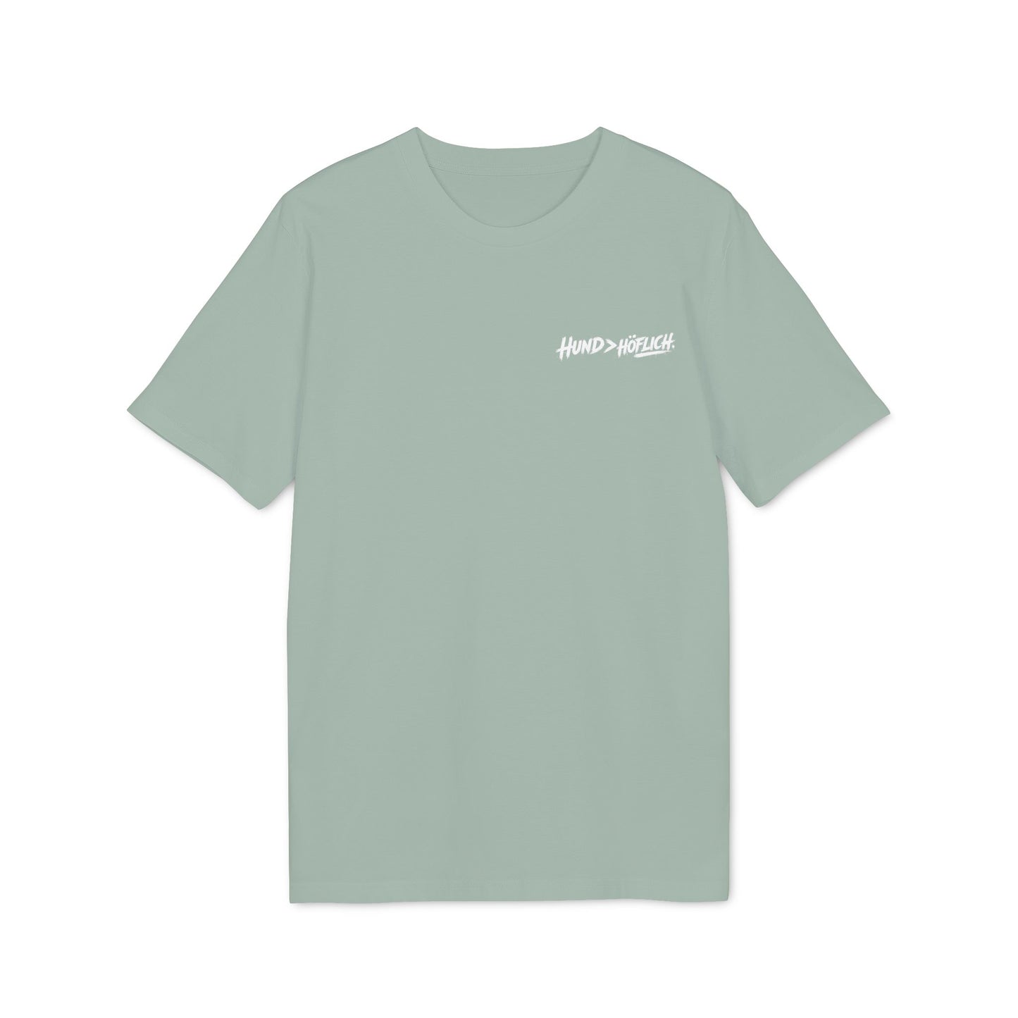 Hund > Höflich T-Shirt