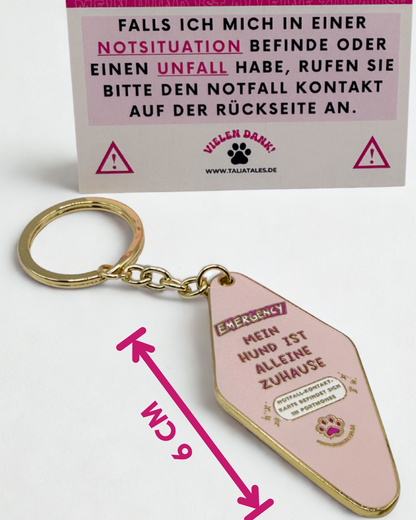 Schlüsselanhänger „Mein Hund ist alleine zuhause“ Rosa – inkl. Notfallkarte