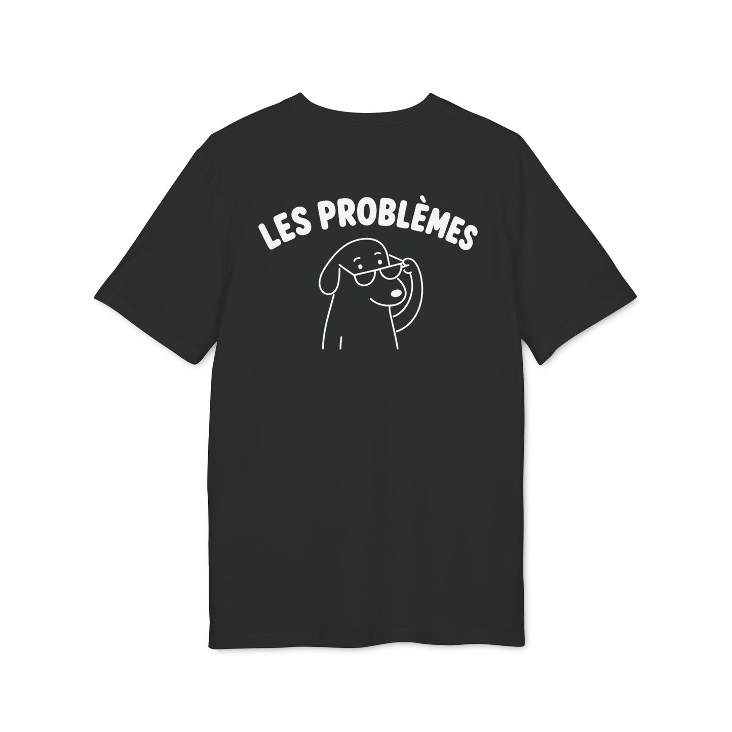 Les Problemes – Dog Edition T-Shirt