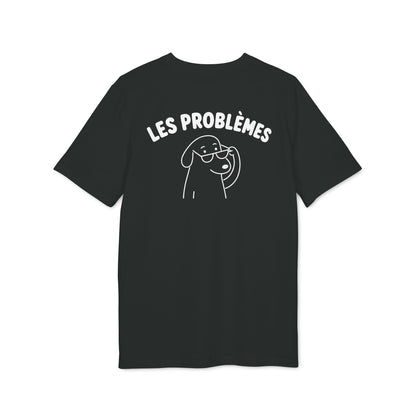 Les Problemes – Dog Edition T-Shirt
