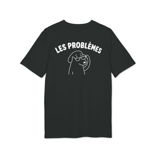 Les Problemes – Dog Edition T-Shirt