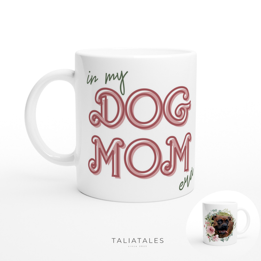 Personalisierte IN MY DOG MOM ERA Fototasse V