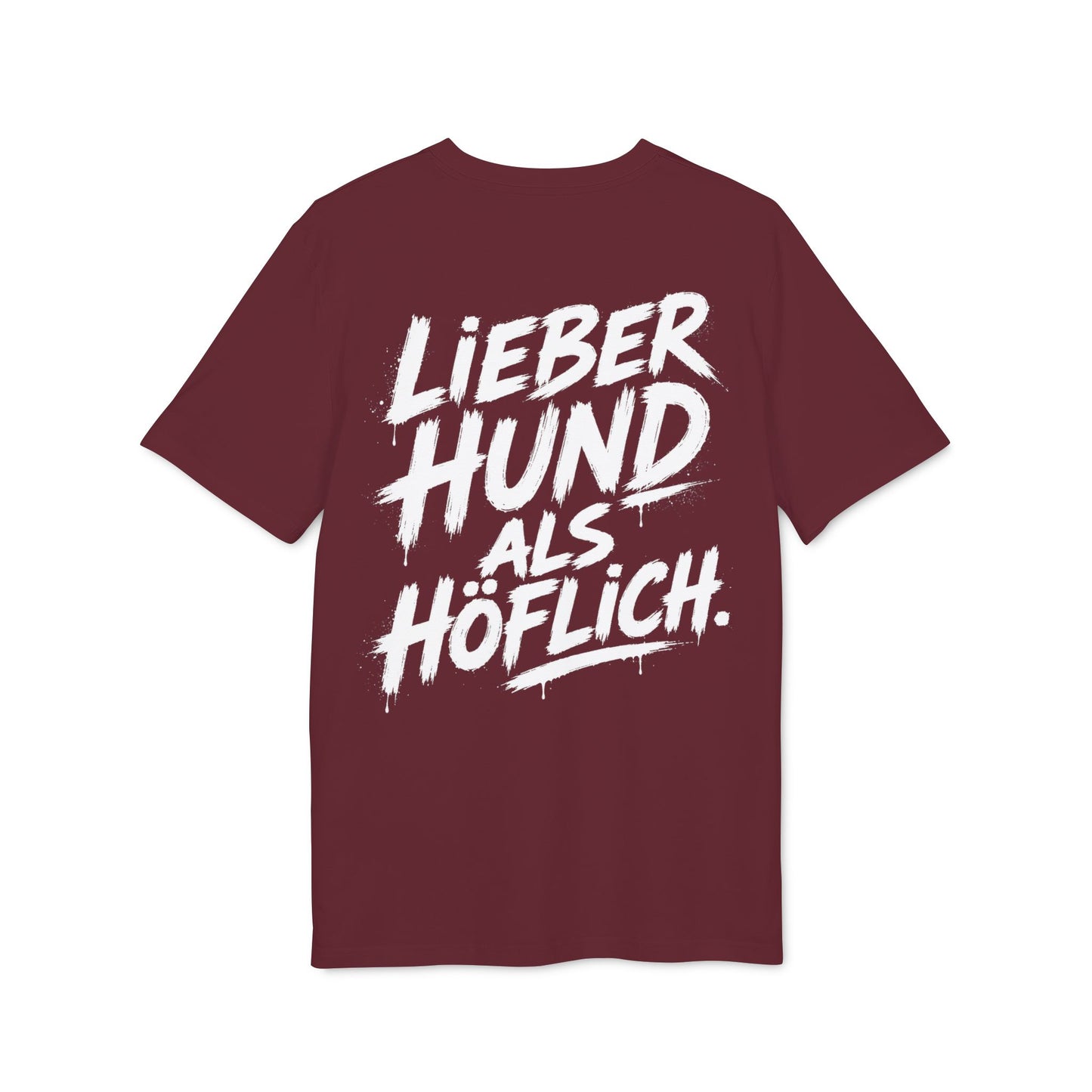 Hund > Höflich T-Shirt