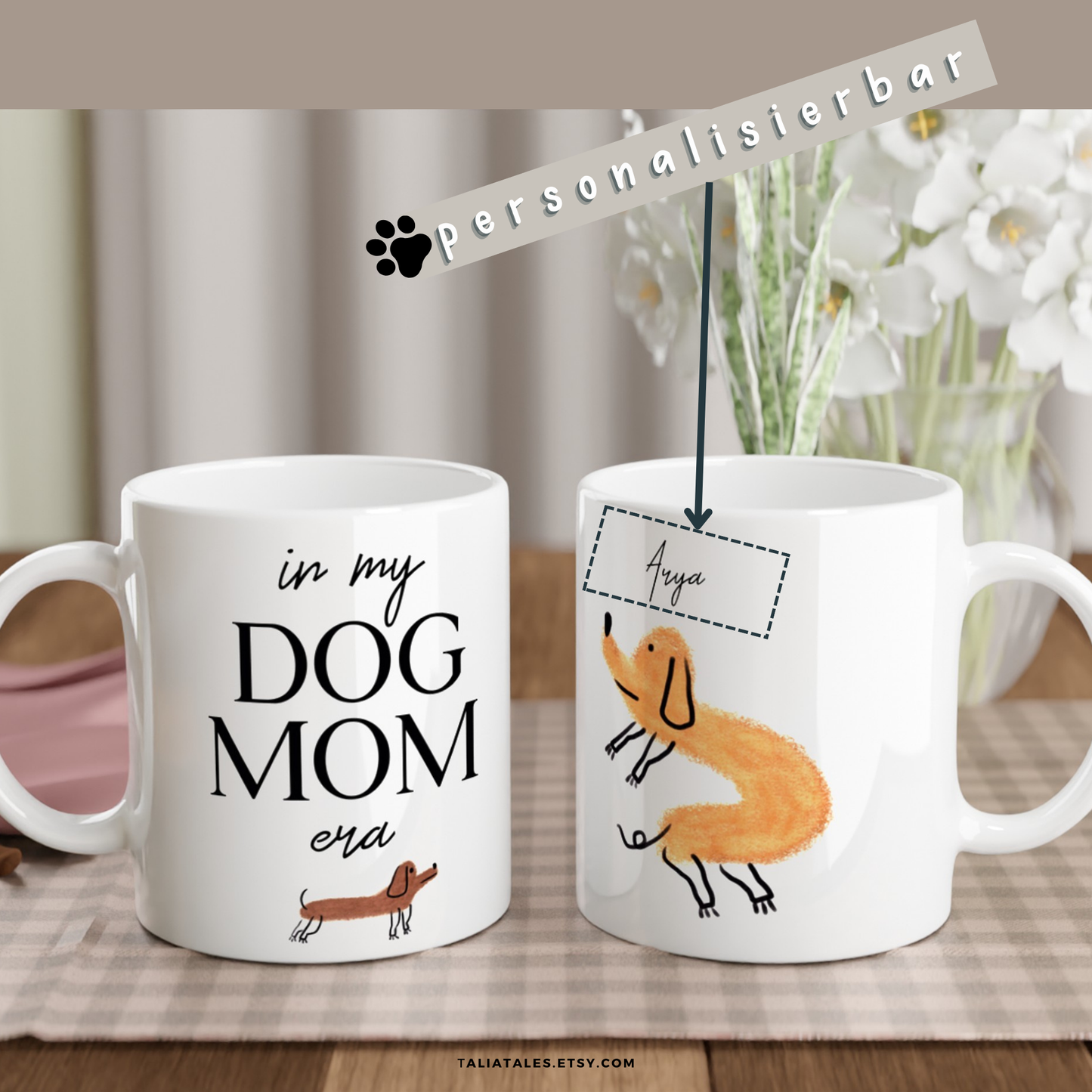 Personalisierte IN MY DOG MOM ERA Tasse Dackel