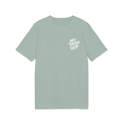 No Talkie Club T-Shirt