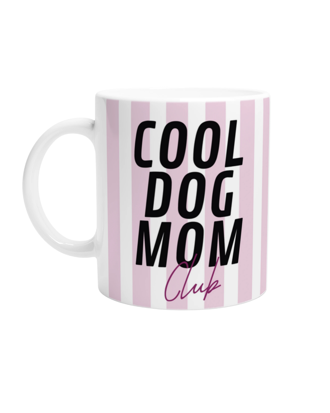 Cool Dog Mom Tasse