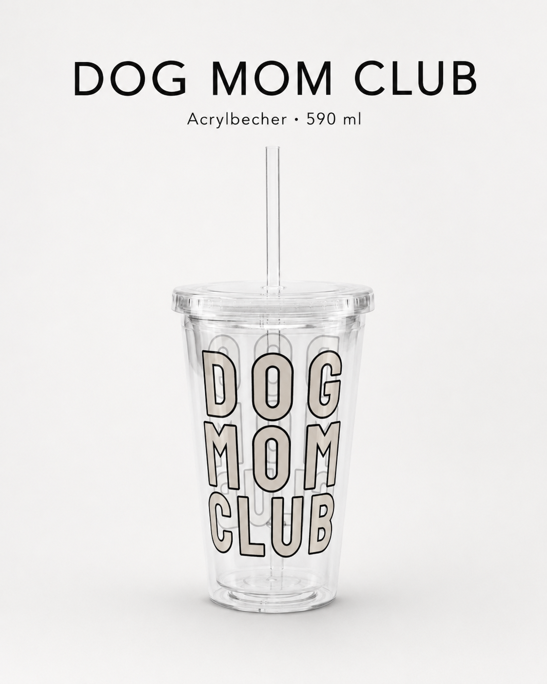 Dog Mom Club – Dein perfekter Trinkbecher für unterwegs!